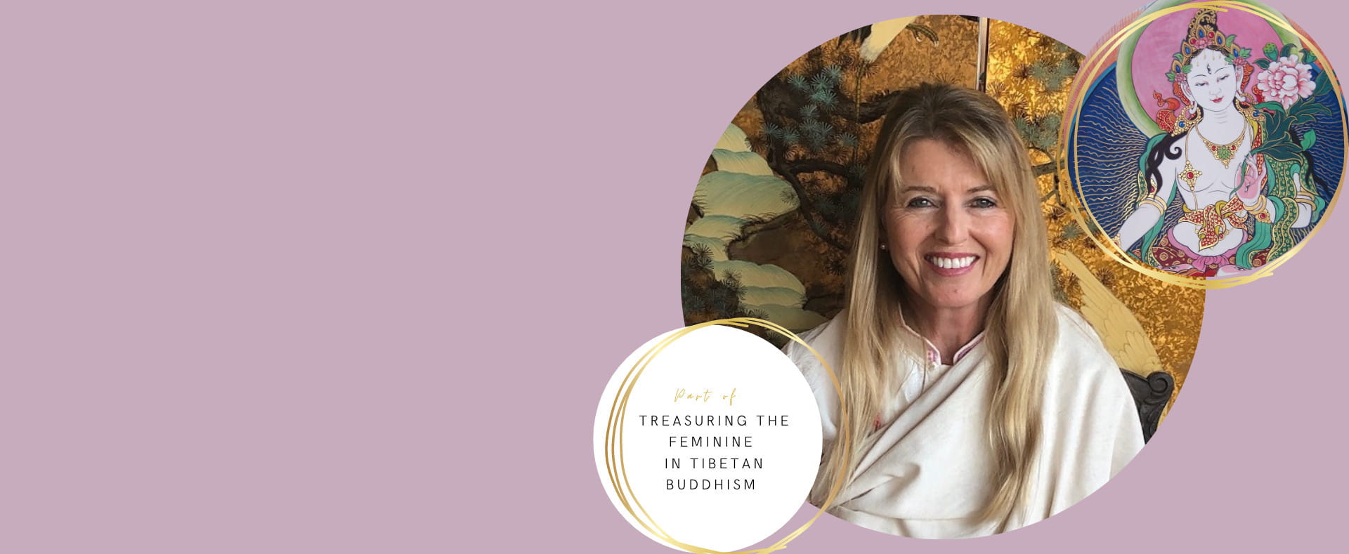 Dharma talk with Sangye Khandro—Understanding the sacred Feminine Principle in Vajrayana- Ati traditions